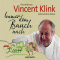 Immer dem Bauch nach. Kulinarische Reisen audio book by Vincent Klink