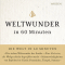 Weltwunder in 60 Minuten audio book by Christine Paxmann