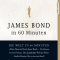 James Bond in 60 Minuten audio book by Eduard Habsburg
