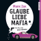 Glaube, Liebe, Mafia. Ein Fall fr Josif Bondar audio book by Mark Zak