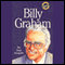 Billy Graham: The Great Evangelist audio book by Sam Wellman