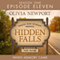 Hidden Falls: When Memory Came, Episode 11 (Unabridged) audio book by Olivia Newport