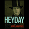 Heyday (Unabridged) audio book by Kurt Andersen