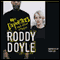 Black Hoodie: The Deportees (Unabridged) audio book by Roddy Doyle
