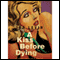 A Kiss Before Dying (Unabridged) audio book by Ira Levin