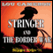 Stringer and the Border War: Stringer, Book 11 (Unabridged) audio book by Lou Cameron