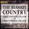 The Bloody Country (Unabridged) audio book by James Lincoln Collier, Christopher Collier