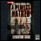 Perfect Hatred (Unabridged) audio book by Leighton Gage