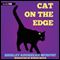 Cat on the Edge: A Joe Grey Mystery, Book 1 (Unabridged) audio book by Shirley Rousseau Murphy