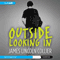 Outside Looking In (Unabridged) audio book by James Lincoln Collier