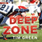 Deep Zone: A Football Genius Novel, Book 5 (Unabridged)