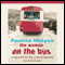 The Woman on the Bus (Unabridged) audio book by Pauline McLynn