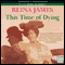 This Time of Dying (Unabridged) audio book by Reina James