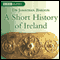 A Short History of Ireland (Unabridged) audio book by Dr Jonathan Bardon