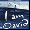 I Am David (Unabridged) audio book by Anne Holm