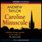 Caroline Minuscule (Unabridged) audio book by Andrew Taylor