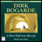 A Short Walk from Harrods (Unabridged) audio book by Dirk Bogarde
