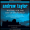 Waiting for the End of the World (Unabridged) audio book by Andrew Taylor