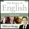 Routes of English: What is Spanglish? (Series 4, Programme 1) (Unabridged) audio book by Melvyn Bragg