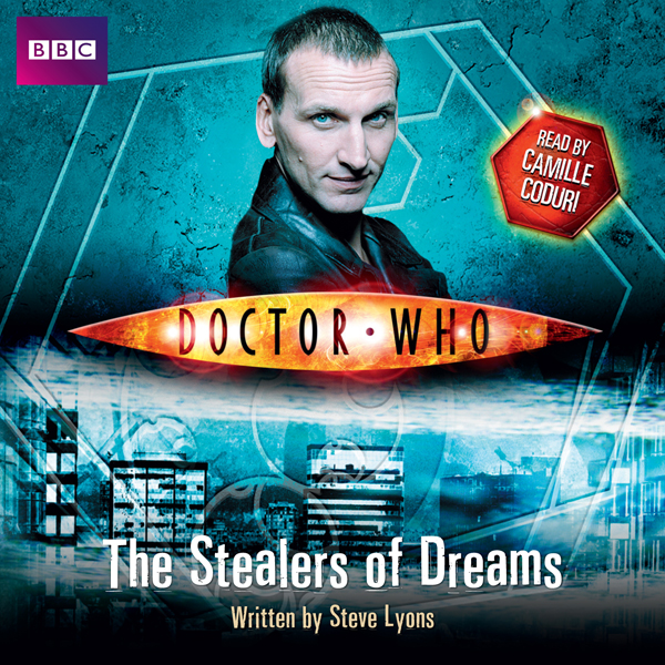 Doctor Who: The Stealers of Dreams (Unabridged) audio book by Steve Lyons