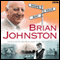 Brian Johnston's Down Your Way: Favourite People & Places Vol. 2 (Unabridged) audio book by Barry Johnston (Produced By)