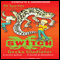 Gecko Gladiator: S.W.I.T.C.H., Book 10 (Unabridged) audio book by Ali Sparkes