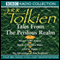 Tales from the Perilous Realm (Dramatised) audio book by J.R.R. Tolkien