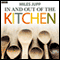 In and Out of the Kitchen (Unabridged) audio book by Miles Jupp