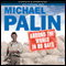 Michael Palin: Around the World in 80 Days (Unabridged) audio book by Michael Palin