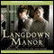 Langdown Manor (Unabridged) audio book by Sue Reid