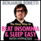 The Easy Way to Beat Insomnia and Sleep Easy with Hypnosis audio book by Benjamin Bonetti