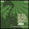 The Real George Orwell: Jura audio book by Jonathan Holloway