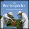 The Bee Inspector audio book by Mike Hally