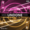 Undone: Series 2 audio book by Ben Moor