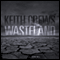 Wasteland (Unabridged) audio book by Keith Crews