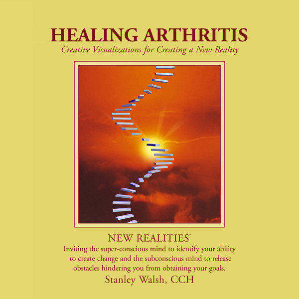 New Realities: Healing Arthritis audio book by Stanley Walsh, Patricia Walsh