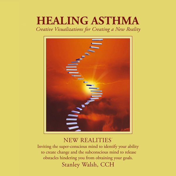 New Realities: Healing Asthma audio book by Stanley Walsh, Patricia Walsh