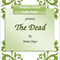 The Dead (Unabridged) audio book by James Joyce
