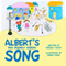 Alberts New Friendly Everyday Song (Unabridged) audio book by Chrissy Tetley