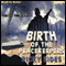 Birth of the Peacekeepers (Unabridged) audio book by Ricky Sides