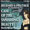 Case of the Vanishing Beauty (Unabridged) audio book by Richard S. Prather