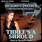 Three's a Shroud: Shell Scott Mystery Series, Book 10 (Unabridged) audio book by Richard S. Prather