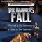 The Hammer's Fall: The Chronicles of Logan Hammersmith, Book 1 (Unabridged) audio book by Derick J. M. Summers