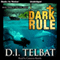 Dark Rule: COIL Series, Book 3 (Unabridged) audio book by D. I. Telbat