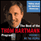 The Best of the Thom Hartmann Program: Volume I: We the People audio book by Thom Hartmann