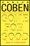 Gone for Good (Unabridged) audio book by Harlan Coben