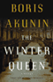 The Winter Queen: A Novel (Unabridged) audio book by Boris Akunin