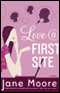 Love @ First Site (Unabridged) audio book by Jane Moore