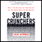 Super Crunchers (Unabridged) audio book by Ian Ayres