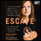 Escape (Unabridged) audio book by Carolyn Jessop with Laura Palmer
